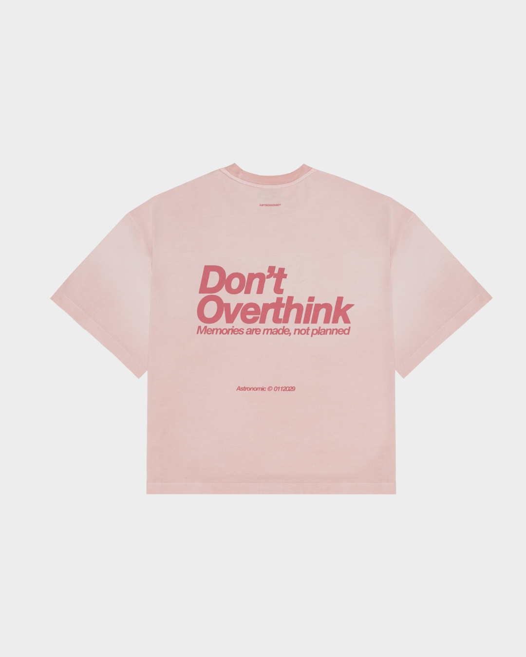 CAMISETA DON'T OVERTHINK - ROSA