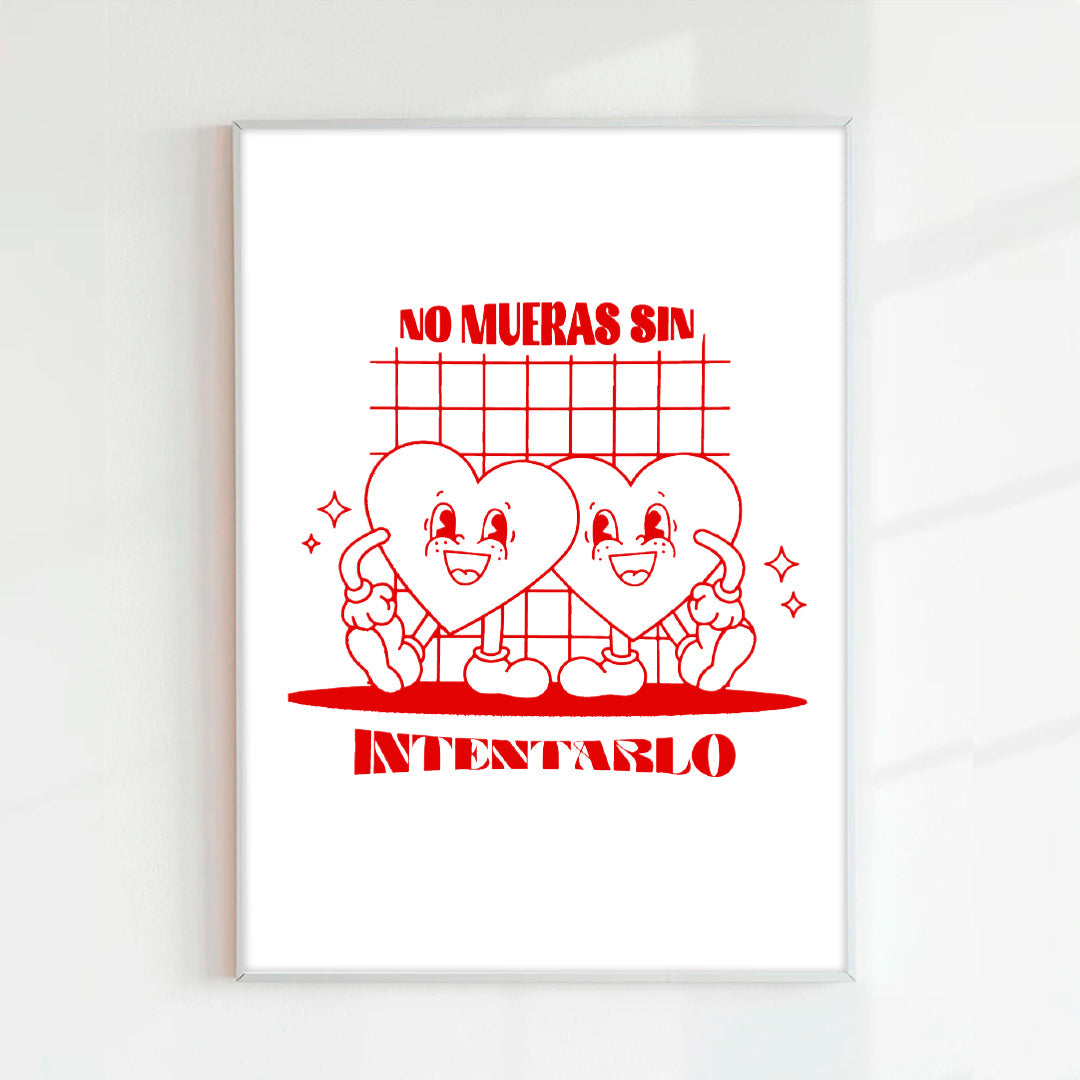 PRINT NO MUERAS SIN INTENTARLO (PAPEL 75GR)