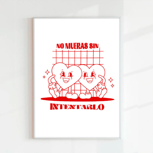 PRINT NO MUERAS SIN INTENTARLO (PAPEL 75GR)