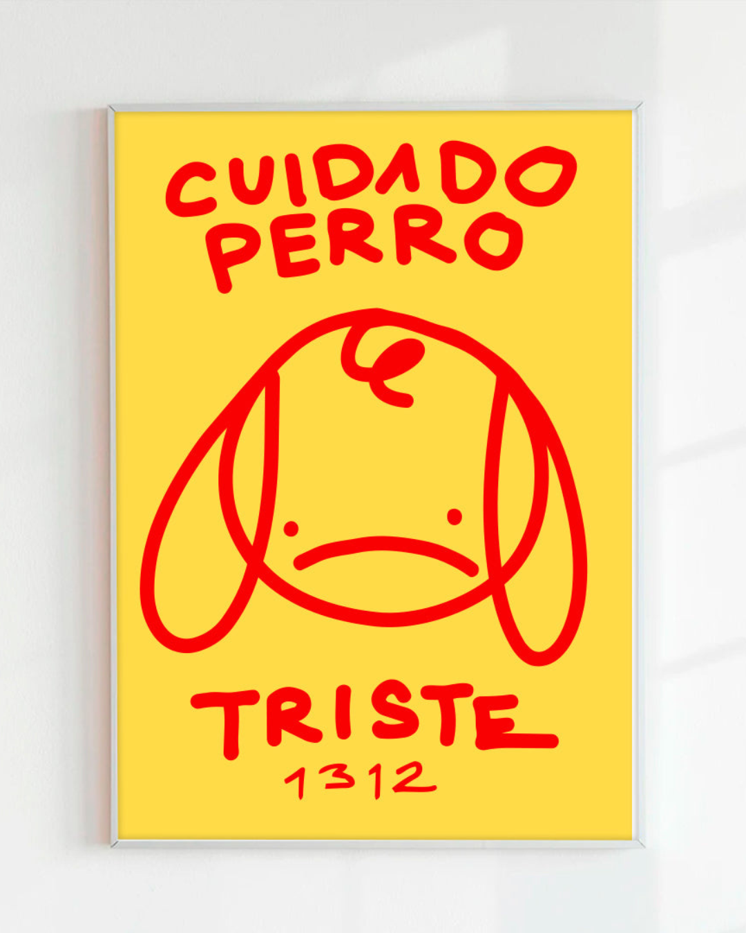 PRINT CUIDADO PERRO TRISTE AMARILLO (PAPEL 220GR)