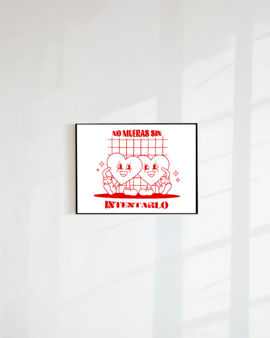 POSTAL NO MUERAS SIN INTENTARLO (PAPEL 75GR)